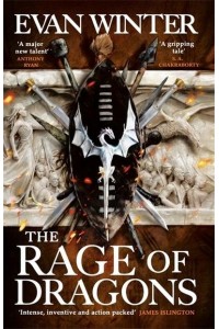 The Rage of Dragons - The Burning