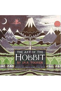 The Art of The Hobbit by J.R.R. Tolkien