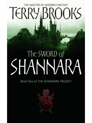 The Sword of Shannara - The Shannara Trilogy
