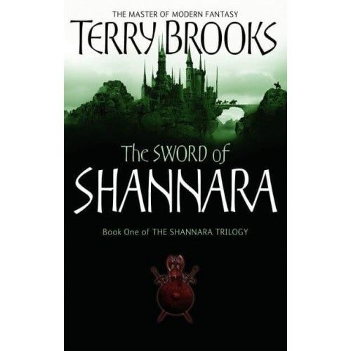 The Sword of Shannara - The Shannara Trilogy