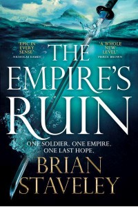 The Empire's Ruin - Ashes of the Unhewn Throne