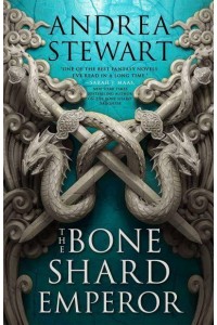 The Bone Shard Emperor - The Drowning Empire