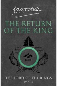 The Lord of the Rings. Part 3 Return of the King - The Lord of the Rings