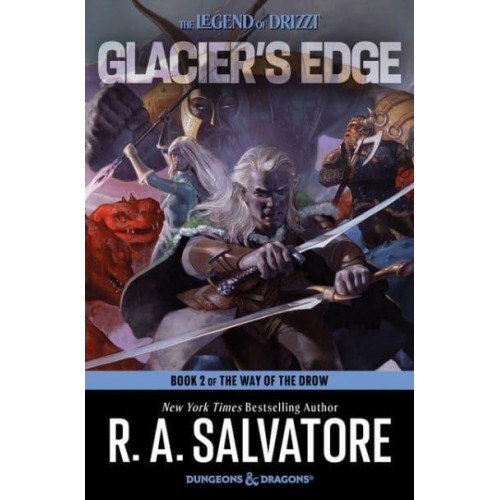 Glacier's Edge A Novel - The Way of the Drow