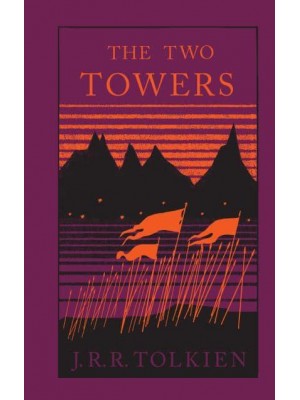 The Two Towers - The Lord of the Rings