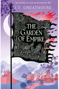 The Garden of Empire - Pact and Pattern