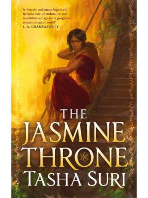 The Jasmine Throne - The Burning Kingdoms