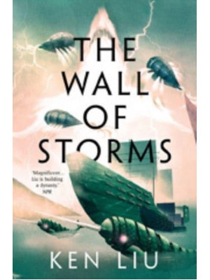 The Wall of Storms - The Dandelion Dynasty