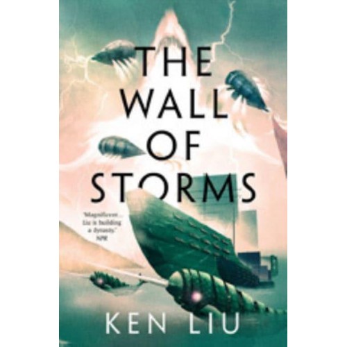 The Wall of Storms - The Dandelion Dynasty