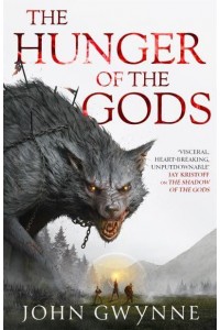 The Hunger of the Gods - The Bloodsworn