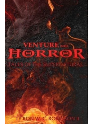 Venture into Horror: Tales of the Supernatural