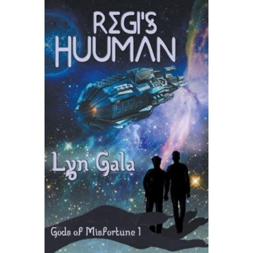 Regi's Huuman - Gods of Misfortune