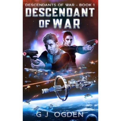 Descendant of War: A Military Space Opera Adventure