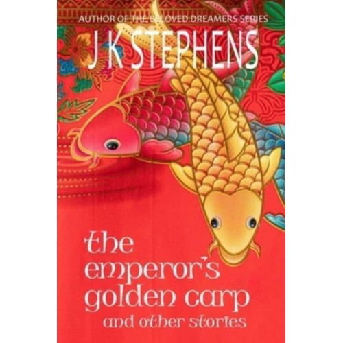 The Emperor's Golden Carp and Other Stories