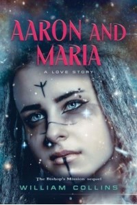 Aaron and Maria A Love Story