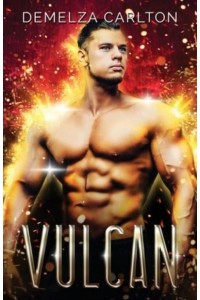 Vulcan An Alien Scifi Romance - Colony: Holiday