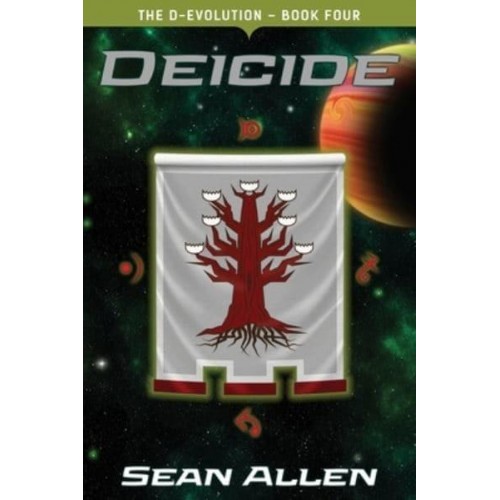 Deicide: Odyssey of the Serum: Part Three - The D-Evolution
