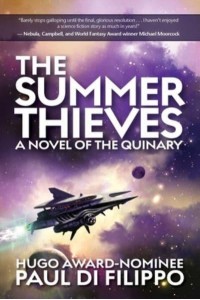 The Summer Thieves A Novel of the Quinary