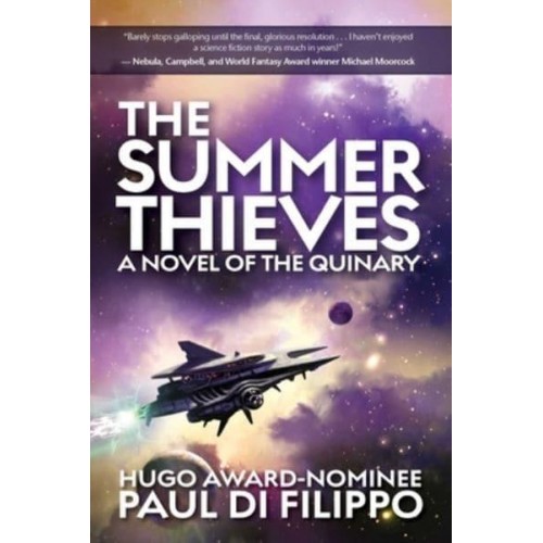 The Summer Thieves A Novel of the Quinary