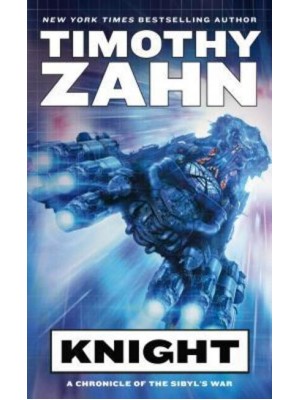 Knight A Chronicle of the Sibyl's War - Sibyl's War