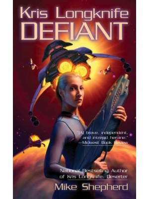 Kris Longknife Defiant - Ace Science Fiction