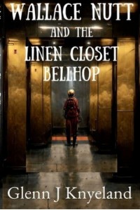 Wallace Nutt and the Linen Closet Bellhop