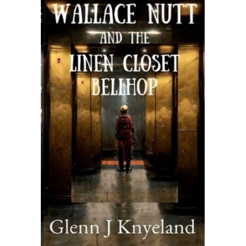 Wallace Nutt and the Linen Closet Bellhop