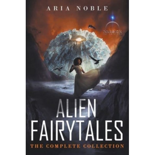 Alien Fairytales The Complete Collection