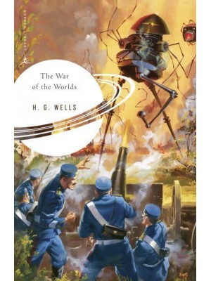 The War of the Worlds - The Modern Library Classics