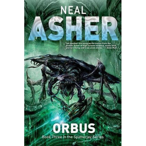 Orbus The Third Spatterjay Novel - Spatterjay