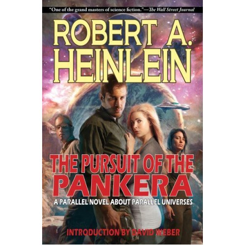 The Pursuit of the Pankera A Parallel Novel About Parallel Universes