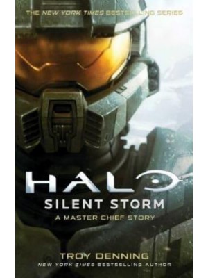 Halo: Silent Storm A Master Chief Story - Halo