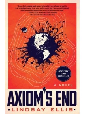 Axiom's End A Novel