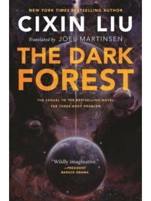The Dark Forest - Three-Body Problem