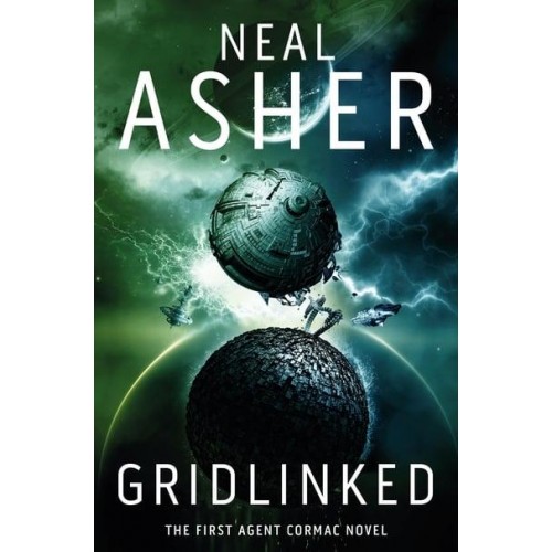 Gridlinked The First Agent Cormac Novel - Agent Cormac
