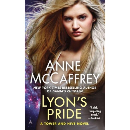 Lyon's Pride - A Tower and Hive Novel