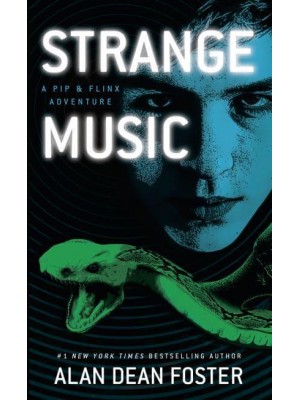 Strange Music - Adventures of Pip & Flinx