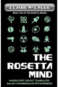 The Rosetta Mind Book Two of the Rosetta Series