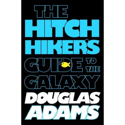 The Hitchhiker's Guide to the Galaxy - The Hitchhiker's Guide to the Galaxy