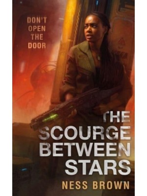 The Scourge Between Stars