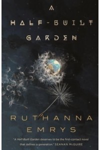 A Half-Built Garden