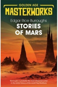 Stories of Mars - Golden Age Masterworks
