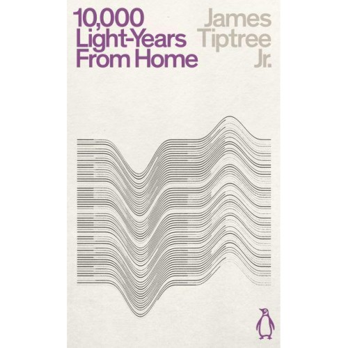 Ten Thousand Light-Years from Home - Penguin Science Fiction