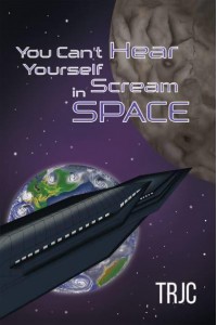 You Can't Hear Yourself Scream in Space