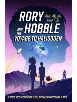 Rory Hobble and the Voyage to Haligogen