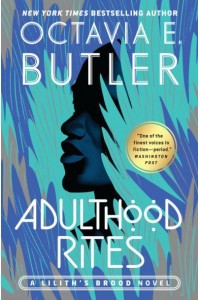 Adulthood Rites - Lilith's Brood