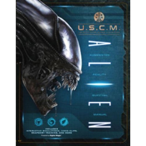 Alien Augmented Reality Survival Manual