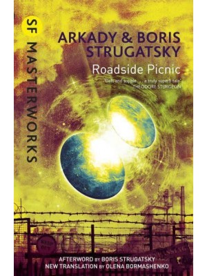 Roadside Picnic - SF Masterworks