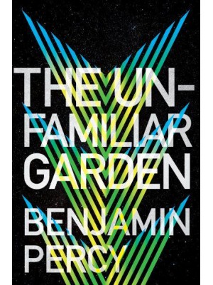 The Unfamiliar Garden - The Comet Cycle