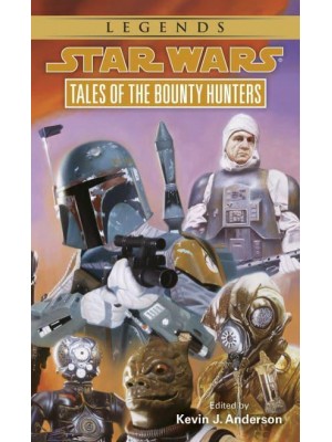 Tales of the Bounty Hunters - A Bantam Spectra Book